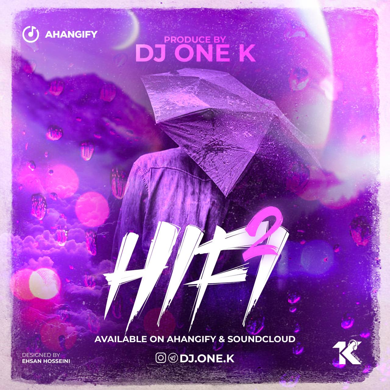 دانلود پادکست هایفای اپیزود ۲ کاری از دیجی وان کی Dj One K